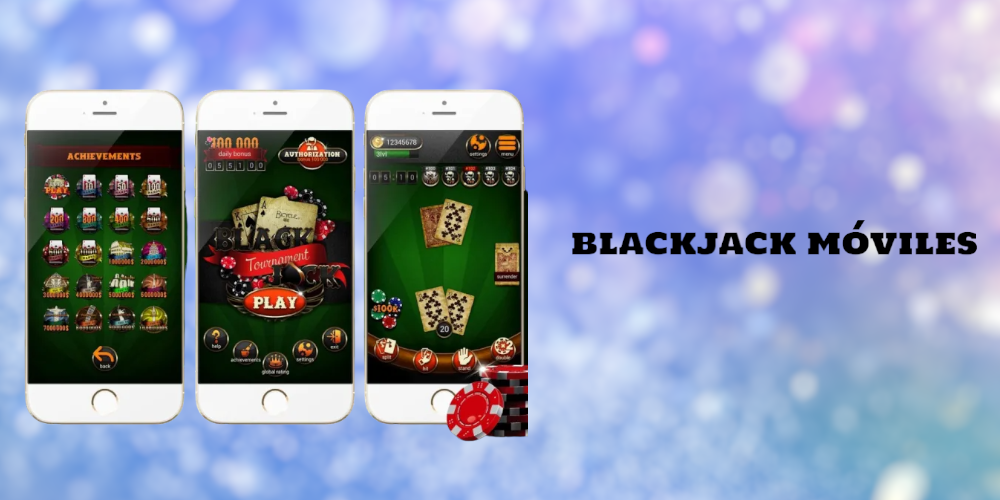 Casinos móviles para jugar al blackjack en línea