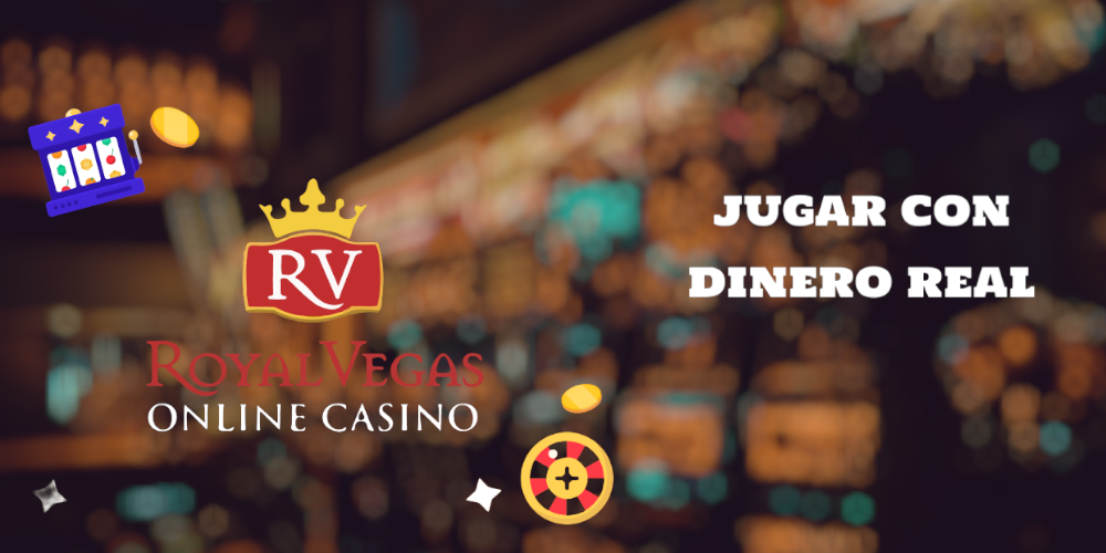 Cómo empezar a jugar con dinero real en el casino Royal Vegas